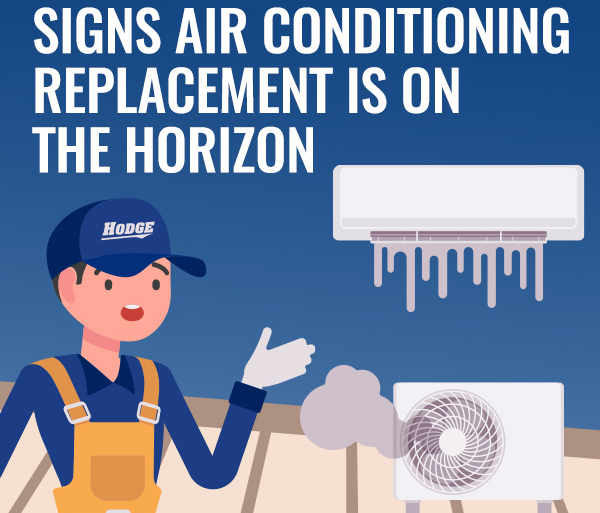 Signs Air Conditioning Replacement is On the Horizon [infographic